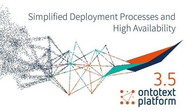 Ontotext Platform 3.5 with many deployment and operational improvements